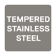 Tempered stainless steel Tempered stainless steel